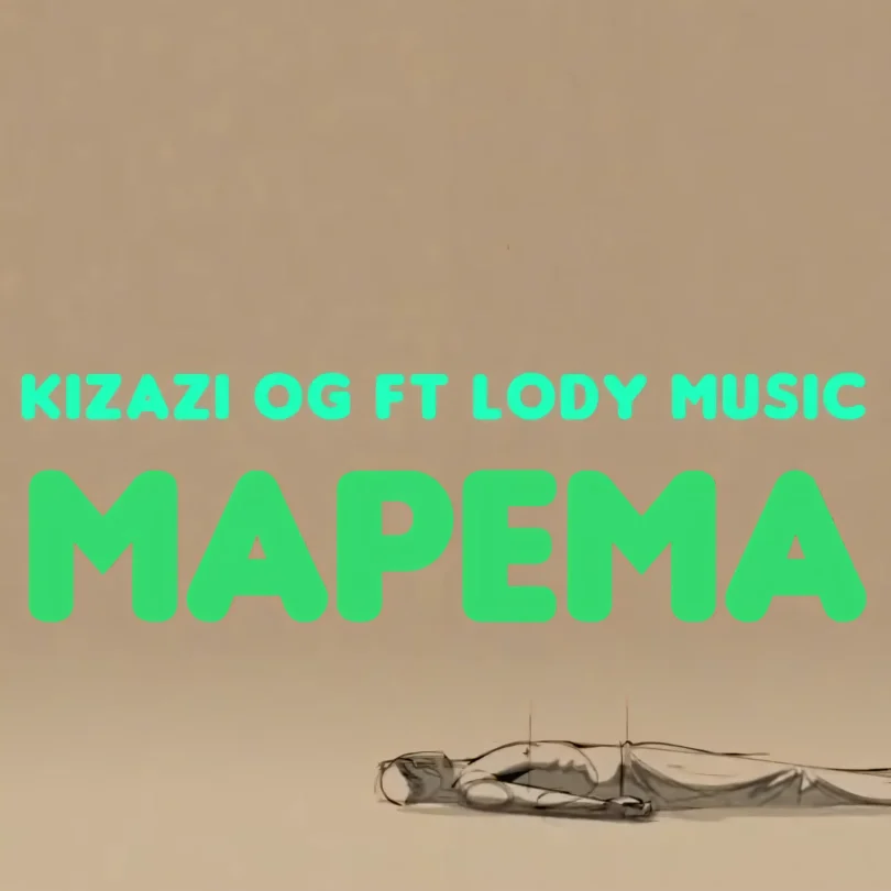 Kizazi og Ft Lody music - Mapema