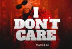 Darassa - I Don'T Care