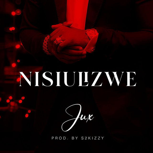 Jux - Nisiulizwe