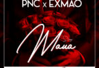 Pnc Ft Exmao - Maua