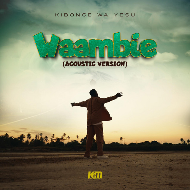 Kibonge Wa Yesu - Waambie Acoustic Version