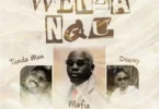 Tunda Man Ft Mafia, Daway Tz - Wenzangu