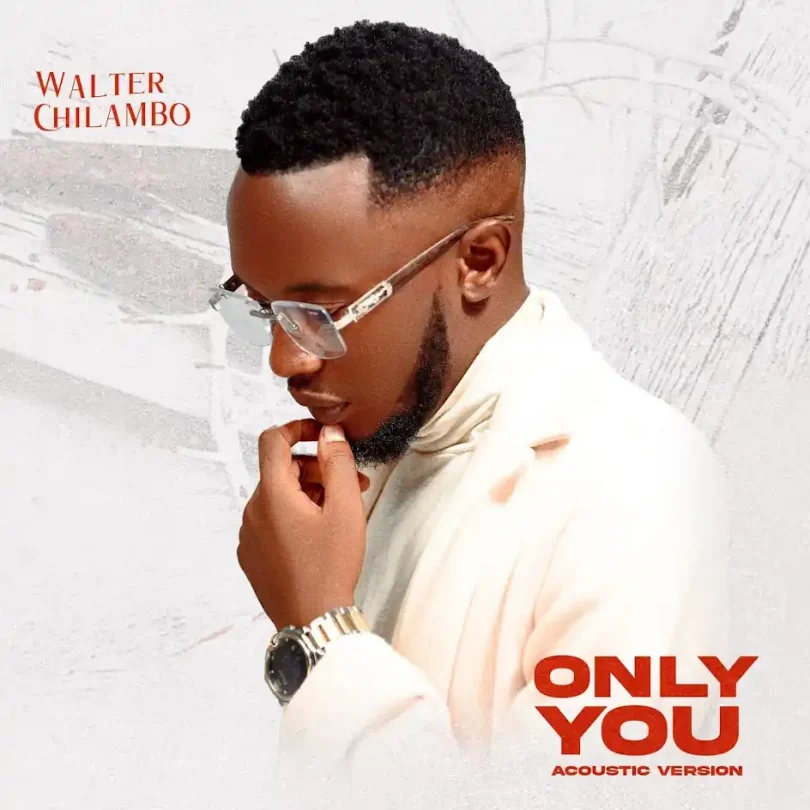 Walter Chilambo - Only You Acoustic Version