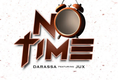 Darassa Ft Jux - No Time