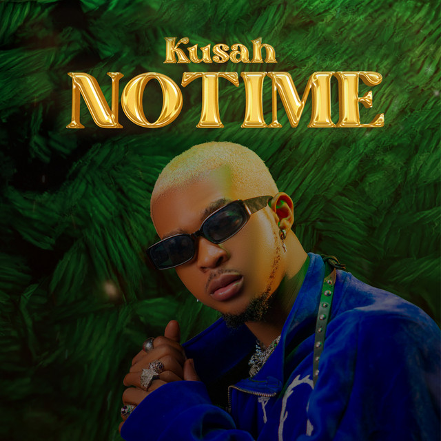 Kusah - No Time