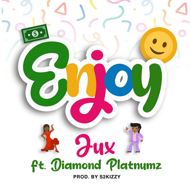 Jux Ft Diamond Platnumz - Enjoy