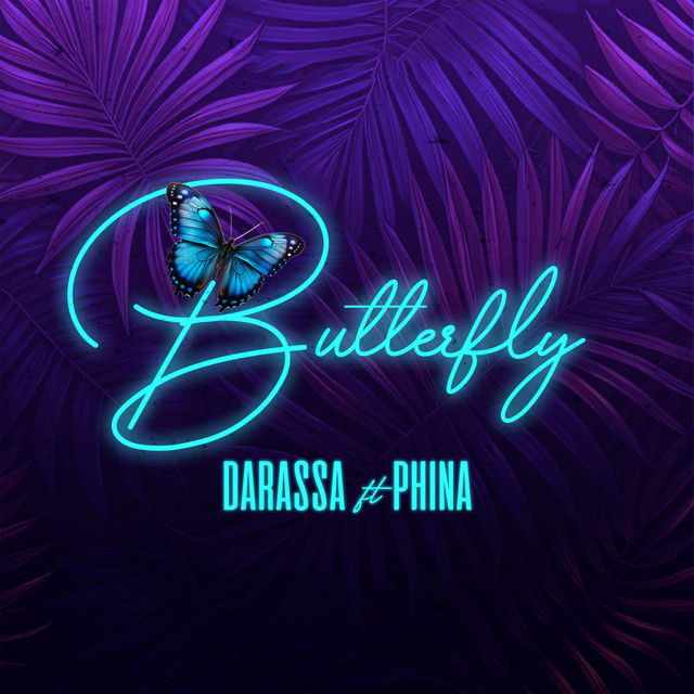 Darassa Ft Phina - Butterfly