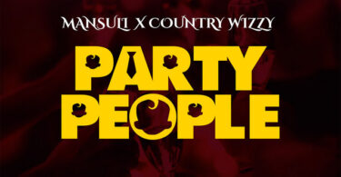 Mansuli Ft Country Wizzy - Party People