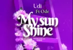 Udi Ft Ode - My Sun Shine