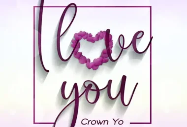 Crown Yo - I Love You