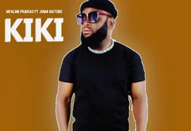 Mfalme Pharao Ft Juma Nature - Kiki