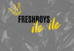 Freshboys - Ile Ile