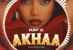 Ray C - Akhaa