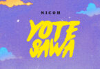 Nicoh - Yote Sawa