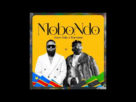 Ferre Gola Ft Rayvanny - Mobondo