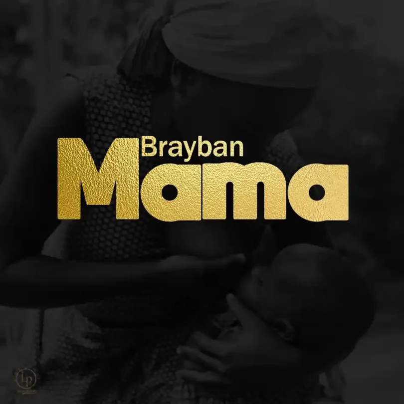 Brayban - Mama